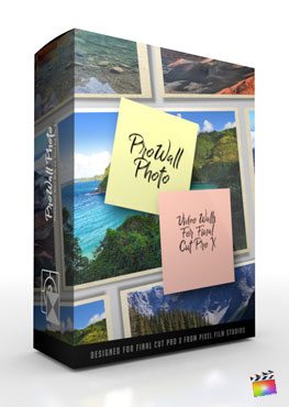 Final Cut Pro X Plugin ProWall Photo from Pixel Film Studios