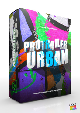 Final Cut Pro X Plugin ProTrailer Urban from Pixel Film Studios