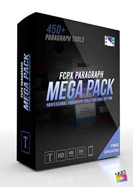 Pixel Film Studios presents FCPX Paragraph Mega Pack for Final Cut Pro