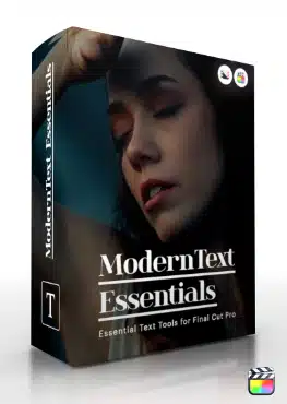 ModernText Essentials - Professional Typography Toolset for Final Cut Pro